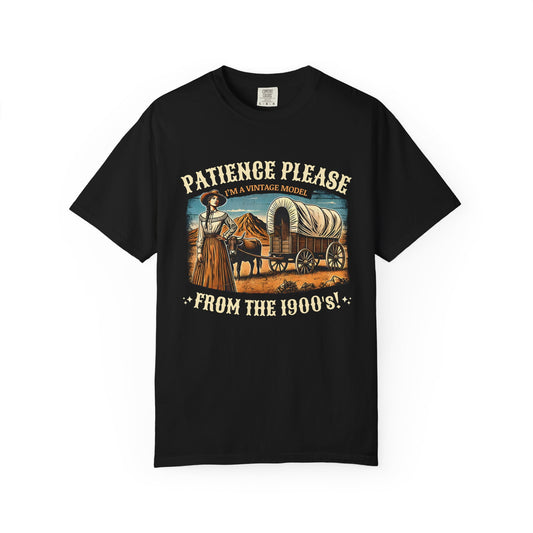 Patience Please, I’m a Vintage Model Tee