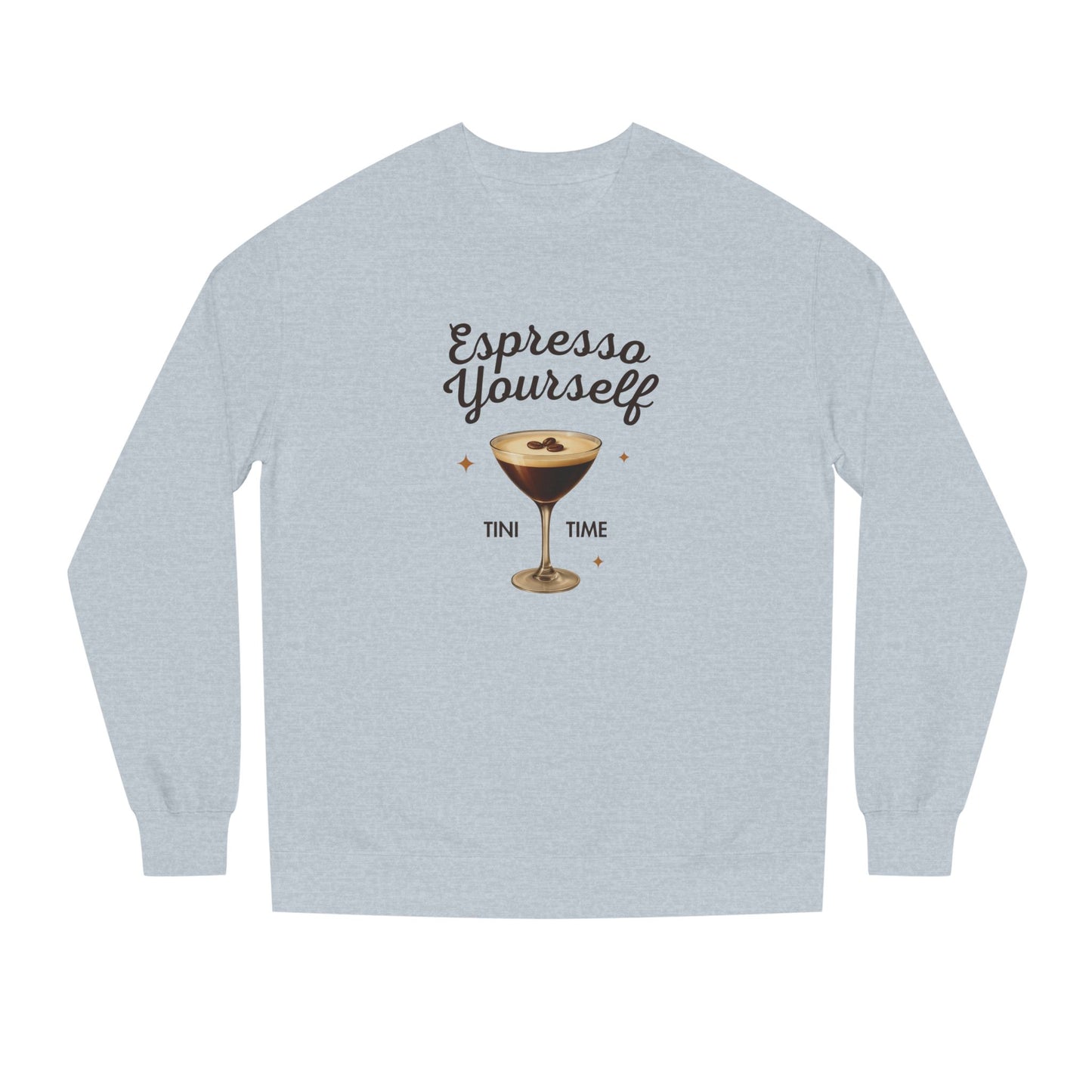 Espresso Yourself Graphic Tee & Crewneck Sweatshirt