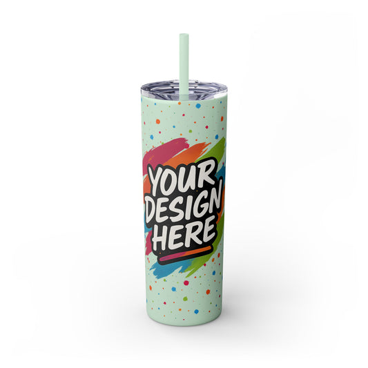 Custom Skinny Tumbler (20oz)