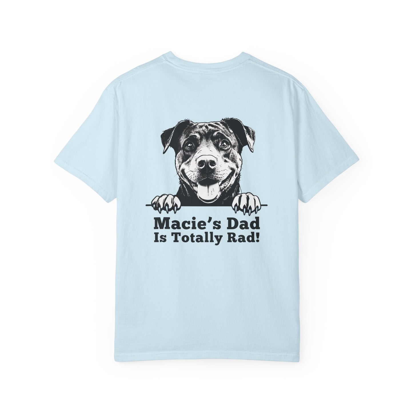 "Dog Dad Is Totally Rad!” Dog Dad Cotton Tee