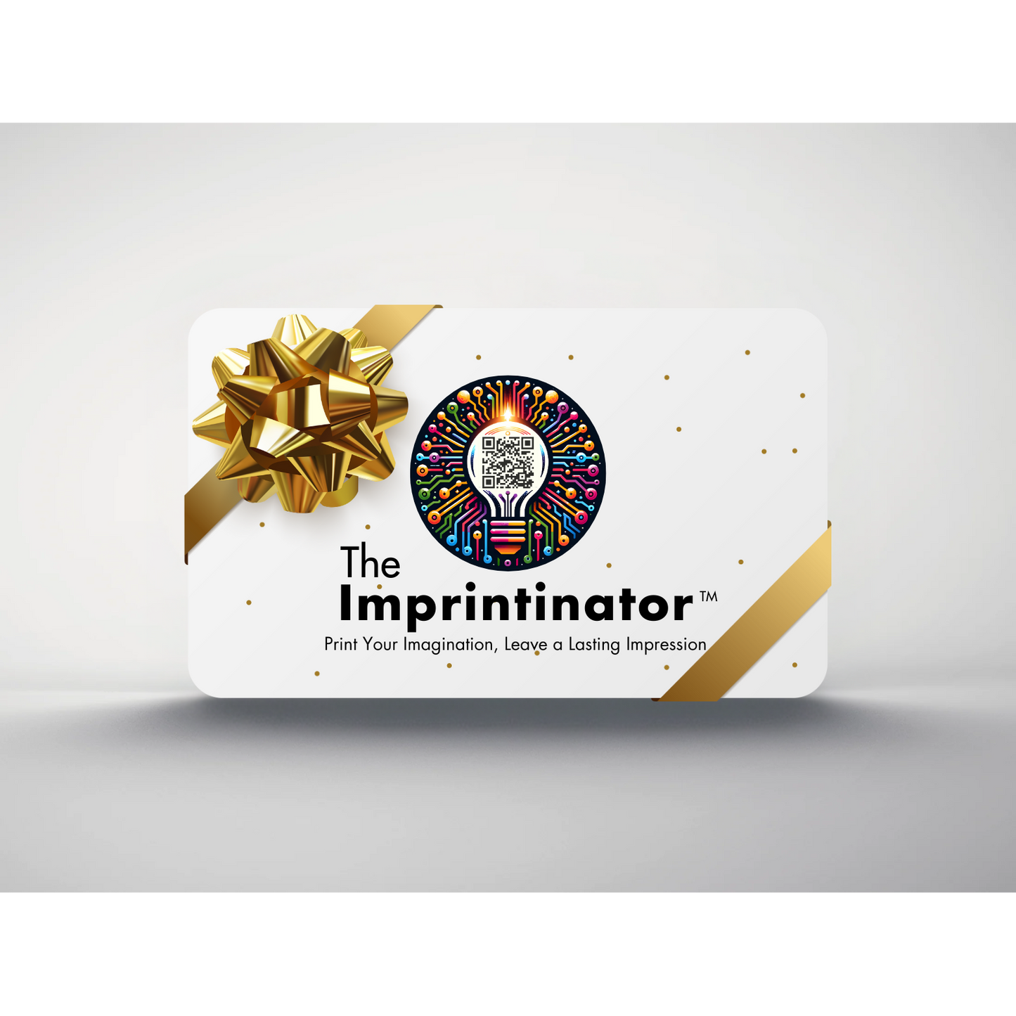 The Imprintinator™ Gift Card