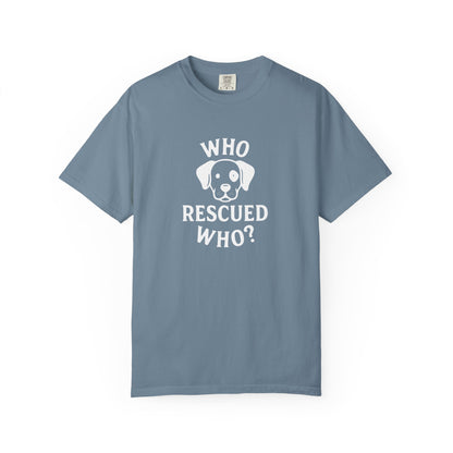 'Who Rescued Who?' Cotton T-Shirt