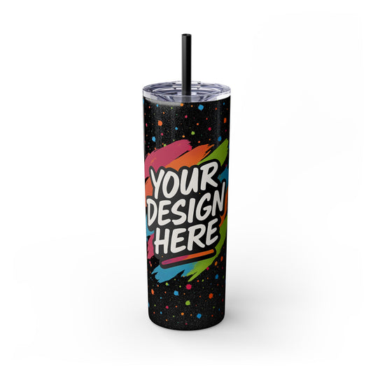 Custom Skinny Tumbler (20oz)