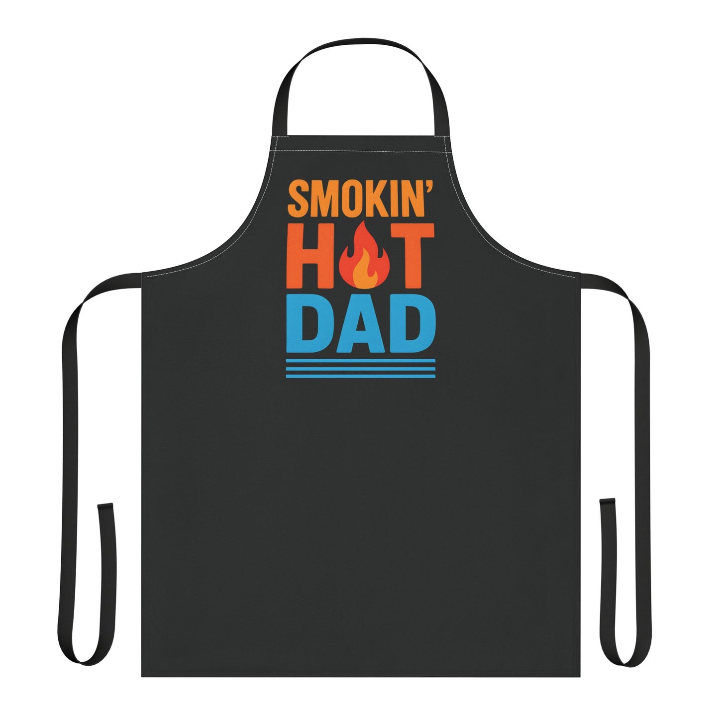 "Smokin’ Hot Dad" Apron