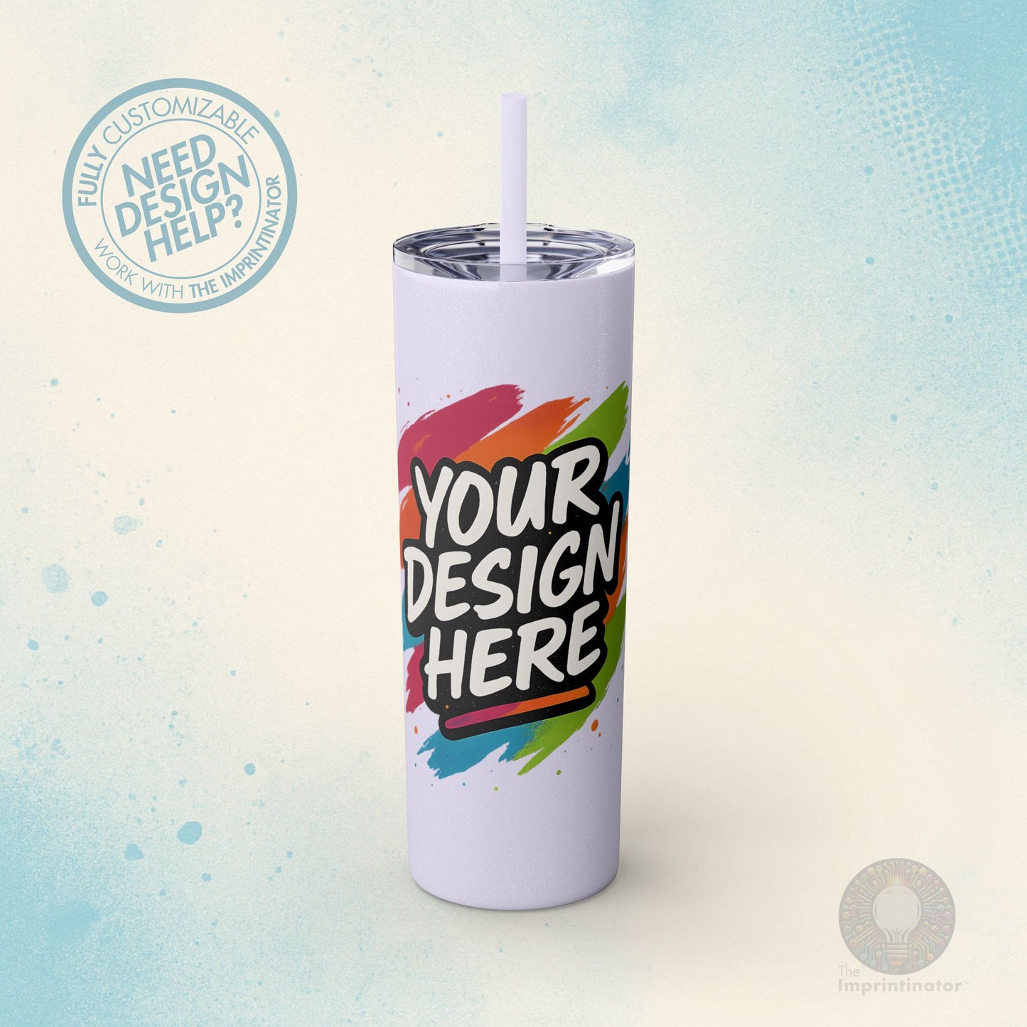 Custom Skinny Tumbler