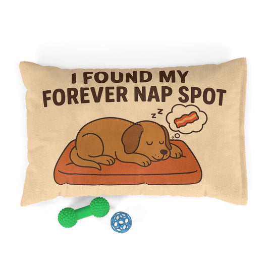 “I Found My Favorite Nap Spot” Pet Bed