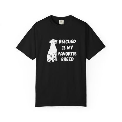 "Rescued Is My Favorite Breed" Cotton T-Shirt