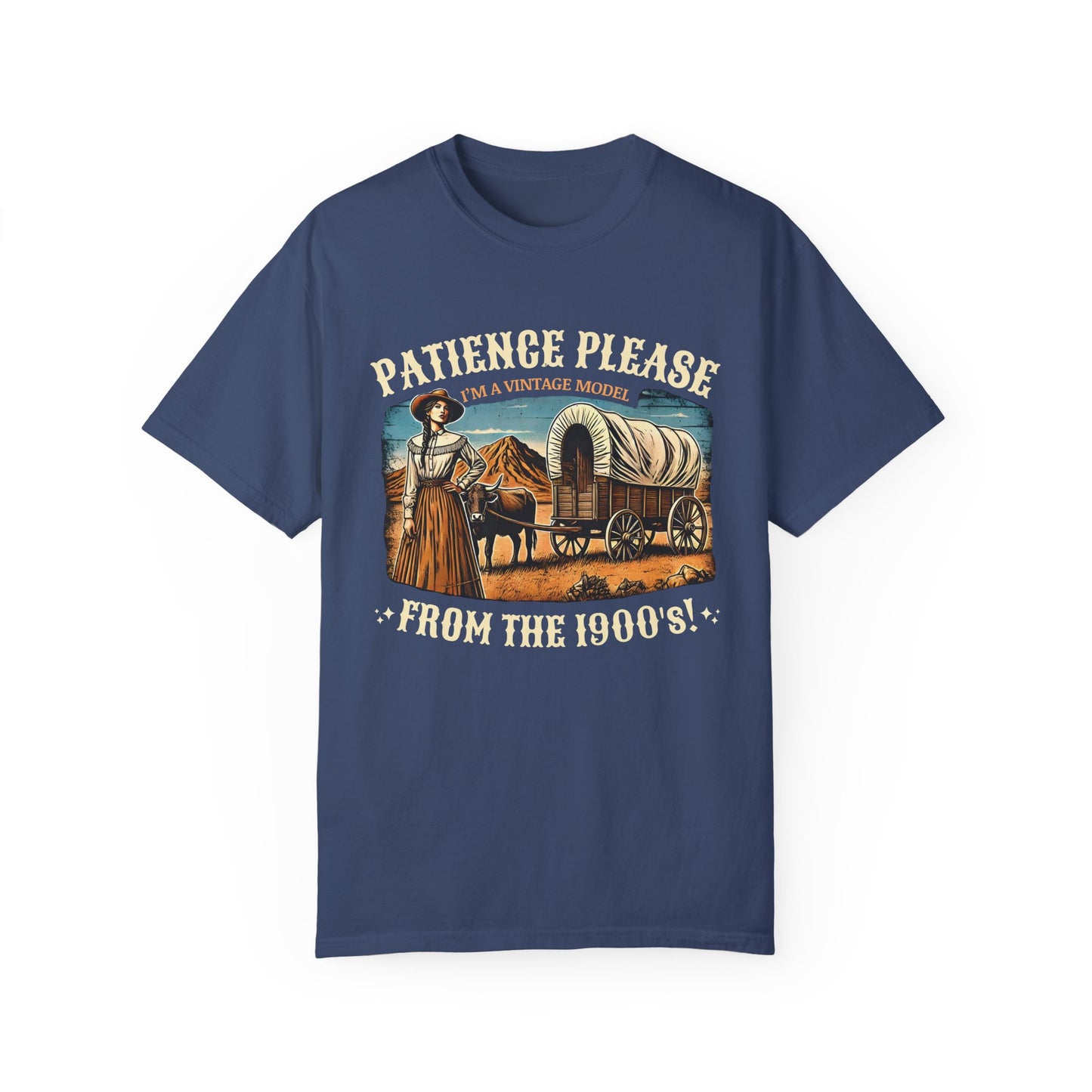 'Patience Please, I'm A Vintage Model From the 1900s' Cotton Tee