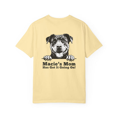 "Dog Mom Has Got It Going On!” Dog Mom Cotton Tee