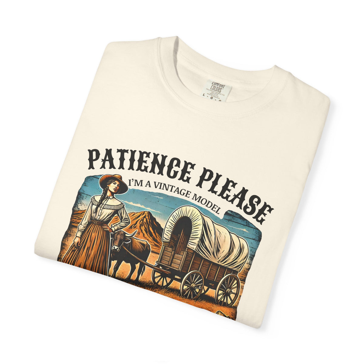 Patience Please, I’m a Vintage Model Tee