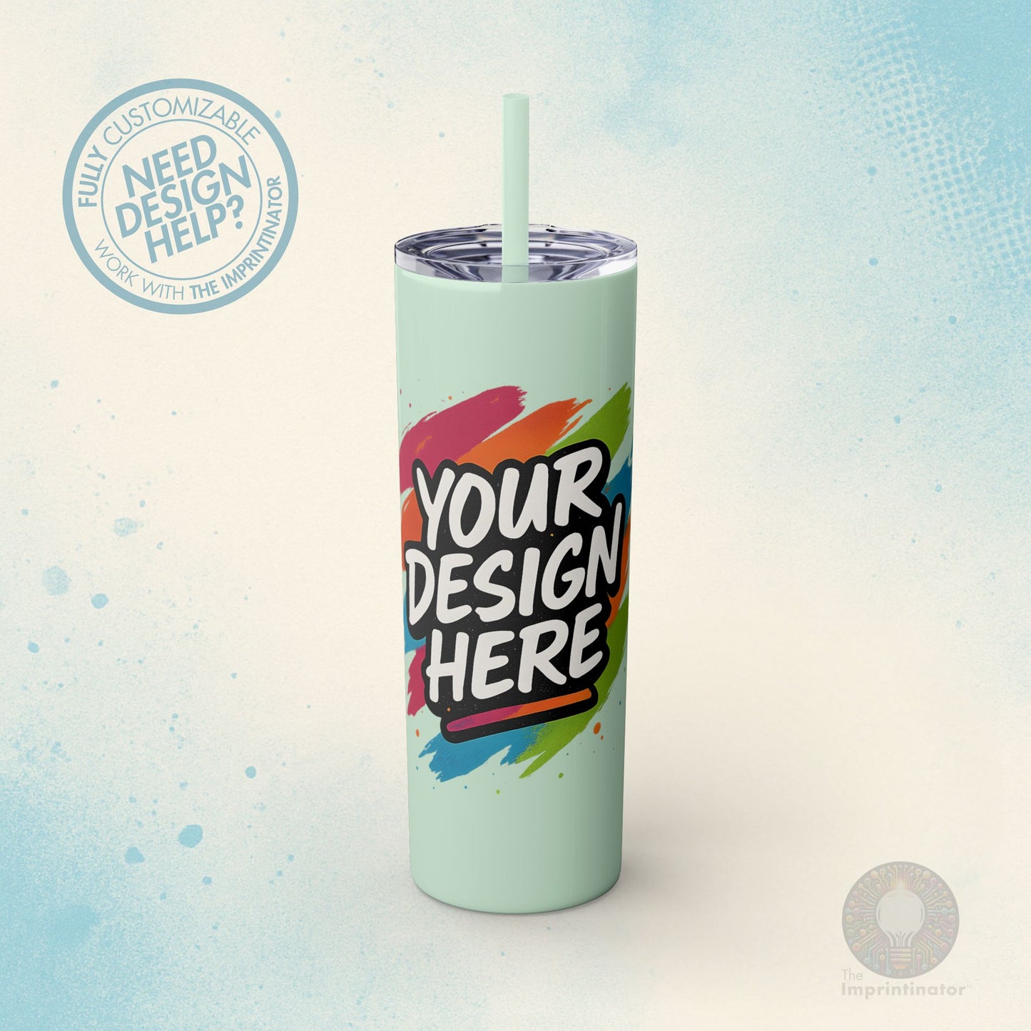 Custom Skinny Tumbler