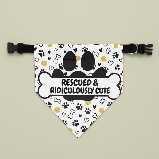 “Rescued & Ridiculously Cute” Clip-On Pet Bandana