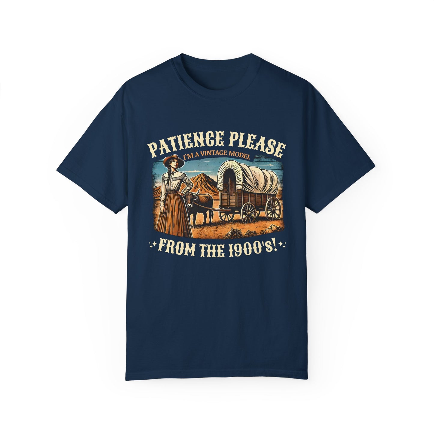 'Patience Please, I'm A Vintage Model From the 1900s' Cotton Tee