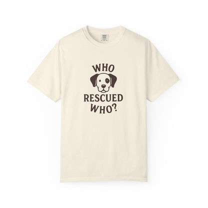 'Who Rescued Who?' Cotton T-Shirt