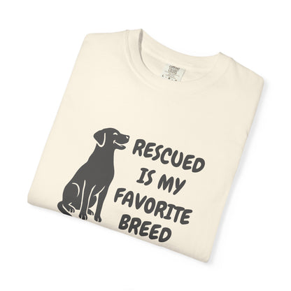 "Rescued Is My Favorite Breed" Cotton T-Shirt