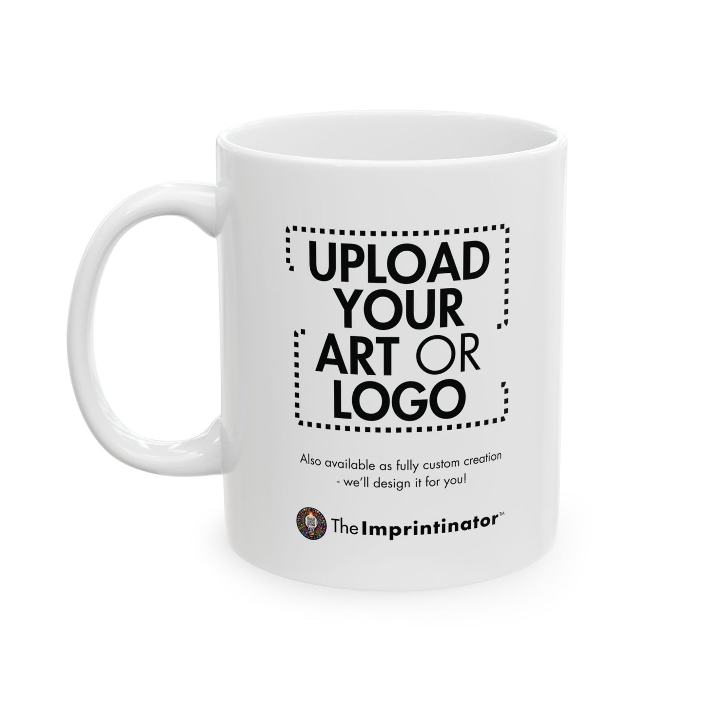 Custom Ceramic Mug (11oz & 15oz)