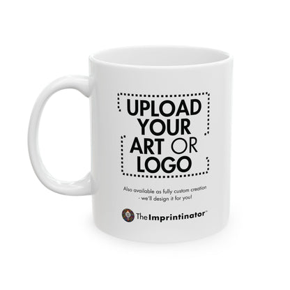 Custom Ceramic Mug (11oz & 15oz)