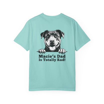 "Dog Dad Is Totally Rad!” Dog Dad Cotton Tee