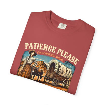 Patience Please, I’m a Vintage Model Tee