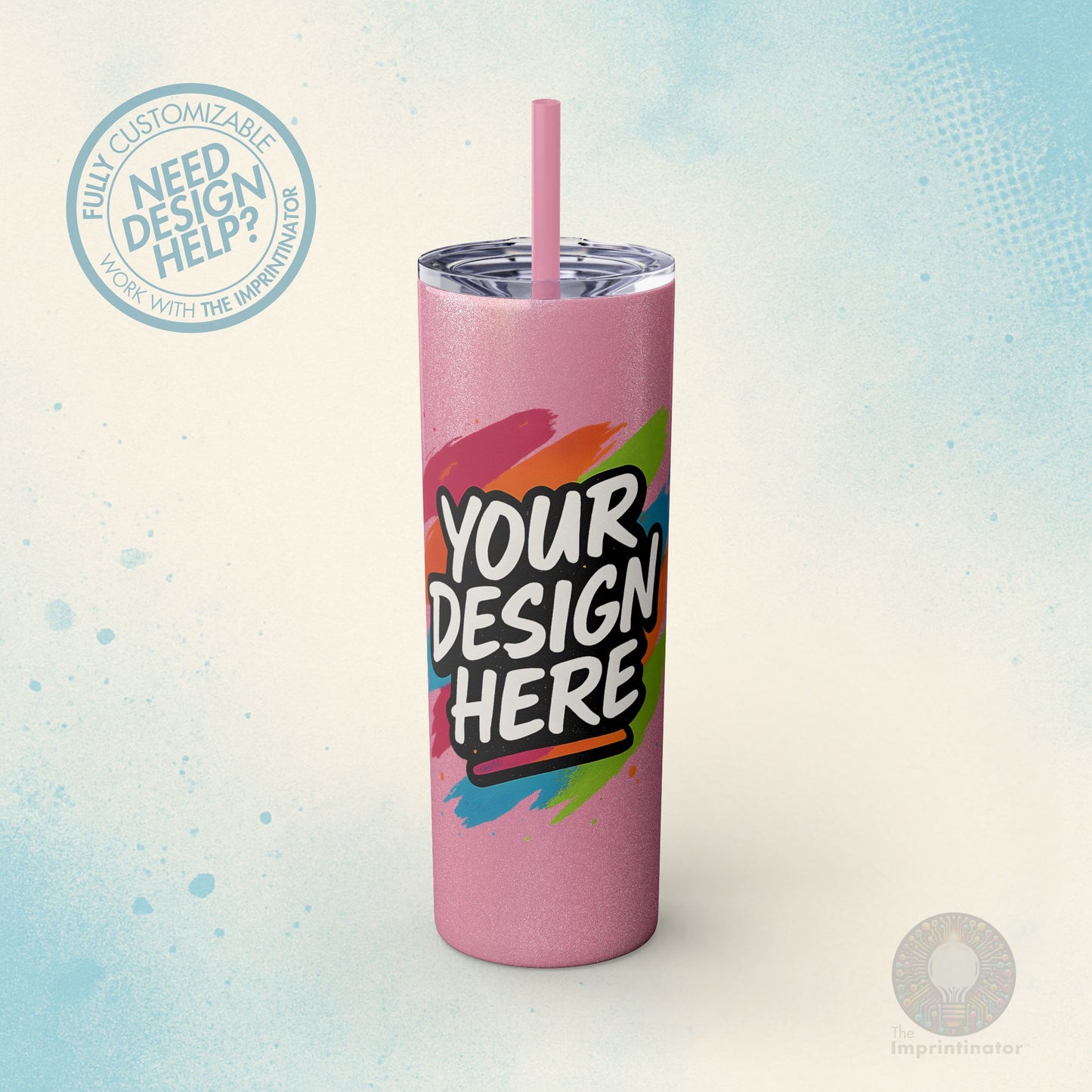 Custom Skinny Tumbler