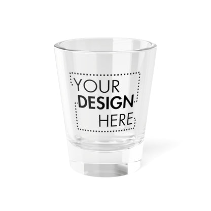 Custom Shot Glass (1.5 oz)