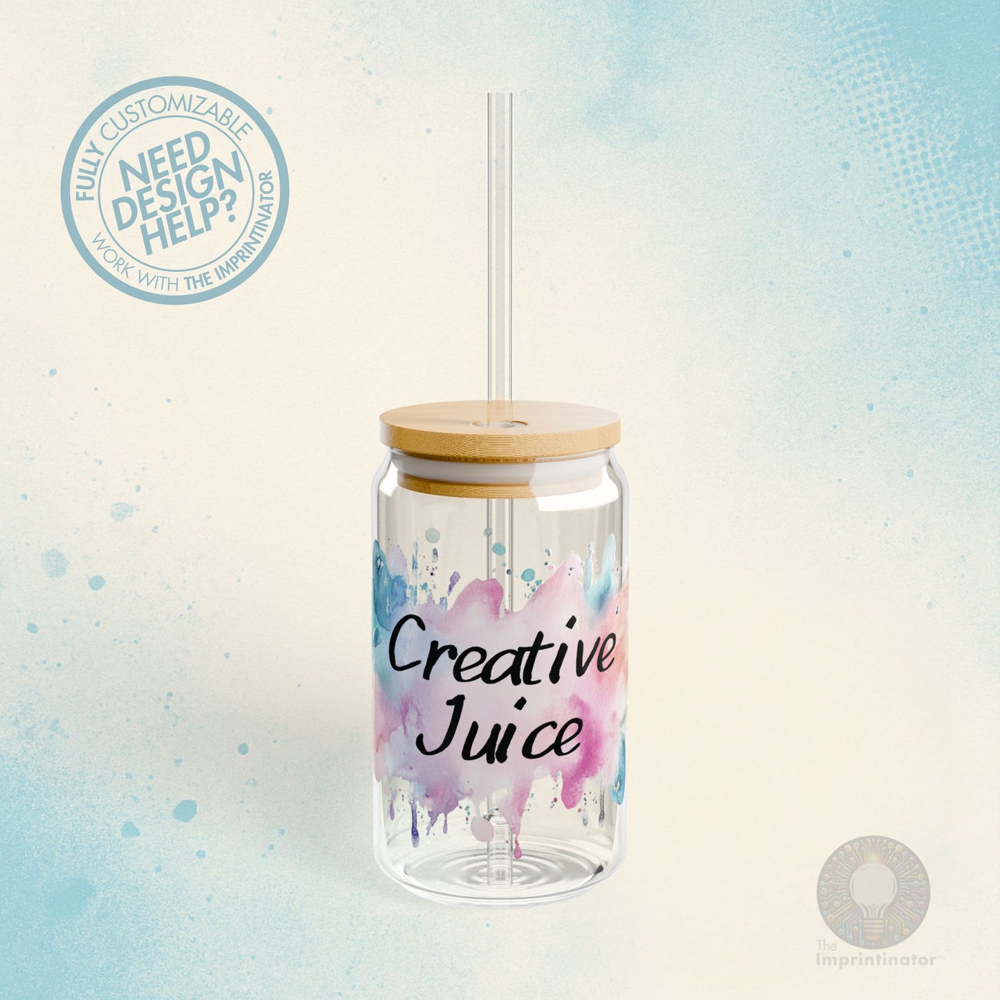 "Creative Juice” - DYO Sipper Glass (16oz)