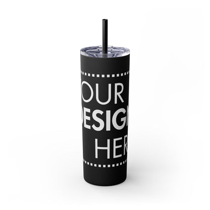 Custom Skinny Tumbler (20 oz)