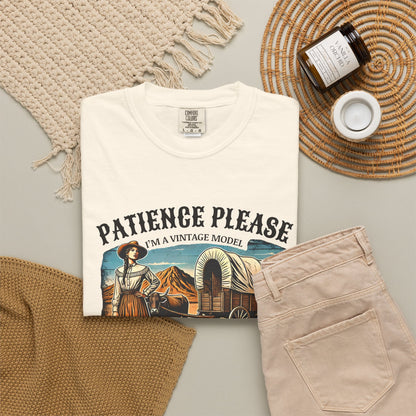 Patience Please, I’m a Vintage Model Tee