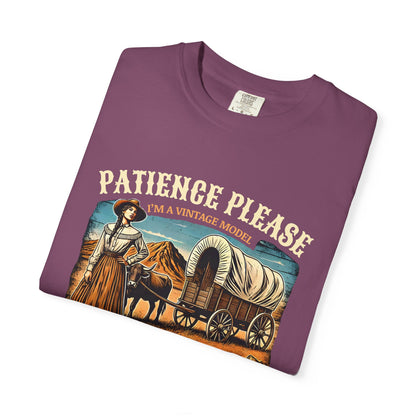 Patience Please, I’m a Vintage Model Tee