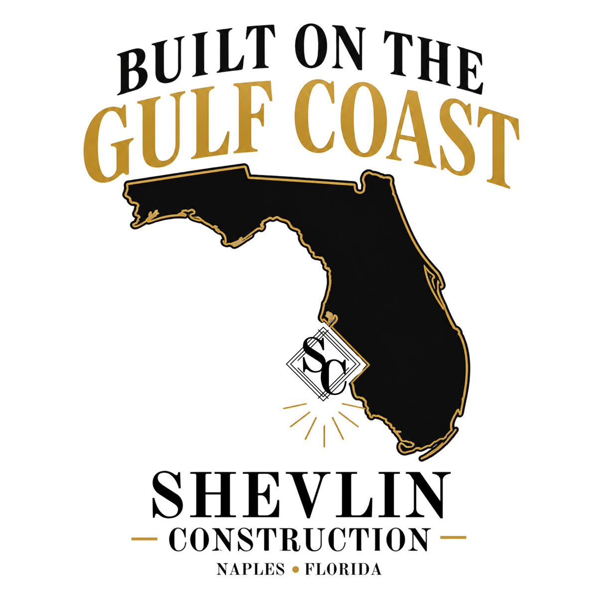 Shevlin Construction die-cut sticker — Built on the Gulf Coast with Florida silhouette, Naples Florida, black and gold